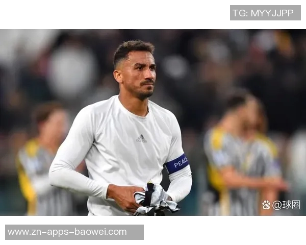 34岁达尼洛坦言或将在尤文结束职业生涯明年将是最后一年